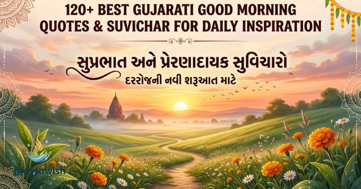 120-best-gujarati-good-morning-quotes-and-suvichar-for-daily-inspiration